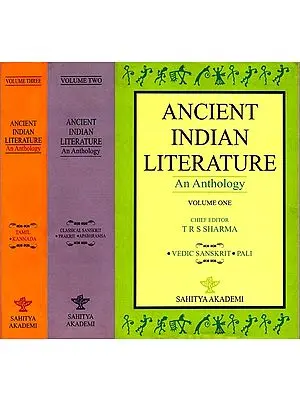 Ancient Indian Literature - An Anthology (Set of 3 Volumes)