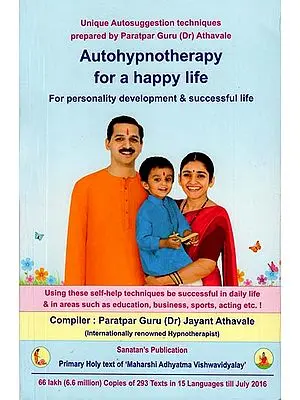 Autohypnotherapy for a Happy Life (For Personality Development & Successful Life)