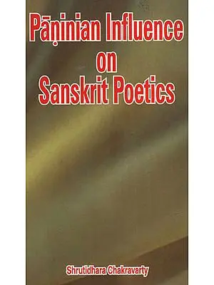 Paninian Influence on Sanskrit Poetics (An Old and Rare Book)