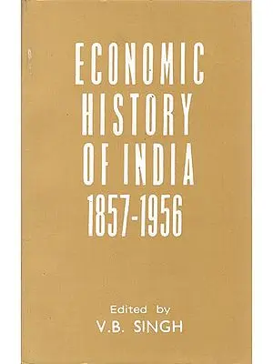 Economic History of India 1857- 1956