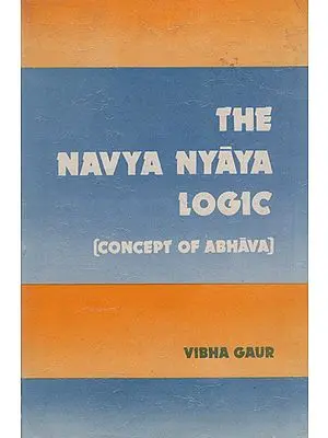 The Navya Nyaya Logic (Concept of abhava)