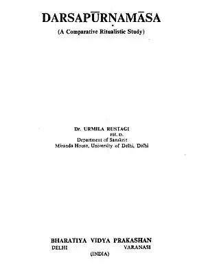 Darsapurnamasa - A Comparative Ritualistic Study (An Old Book)