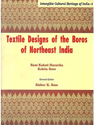 Textile Designs of The Boros of Northeast India