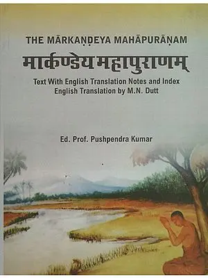 The Markandeya Mahapuranam