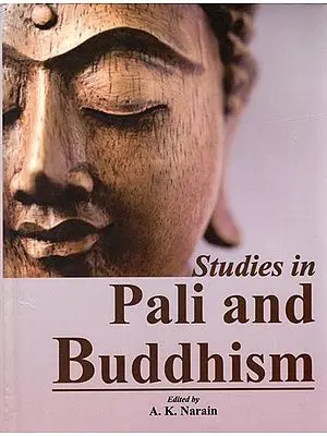 Studies in Pali and Buddhism (A Memorial Volumes in Honor of Bhikkhu Jagdish Kashyap)