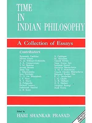Time in Indian Philosophy (A Collection of Essays)