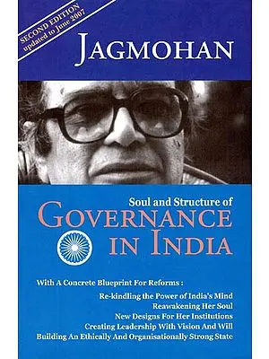 Soul and Structure of Governance In India