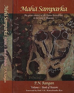 Maha Samparka- The Great Contact of the Extra Terrestrials in the land of Bharata (Set of 2 Volumes)