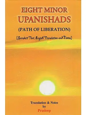 Eight Minor Upasnishads (Path of Liberation)