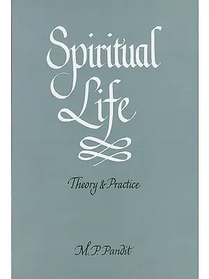 Spiritual Life (Theory and Practice)