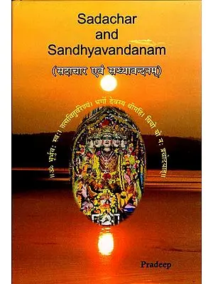 Sadachar and Sandhyavandanam