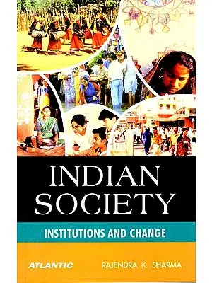 Indian Society (Institutions and Change)