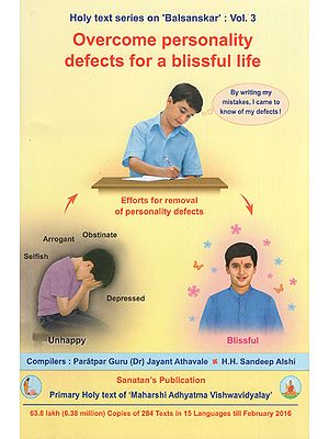 Overcome Personality Defects for a Blissful Life