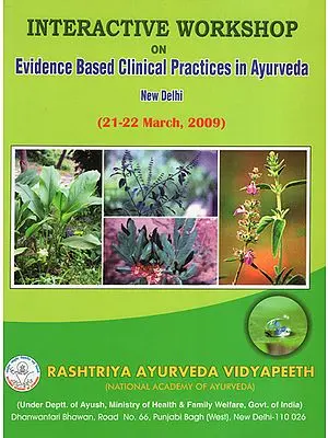 Interactive Workshop on Evidence Based Clinical Practices in Ayurveda