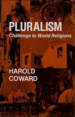 Pluralism (Challange to World Religions)