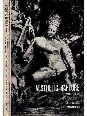 Aesthetic Rapture - The Rasadhyaya of The Natyasastra in Two Volumes (An Old and Rare Book)