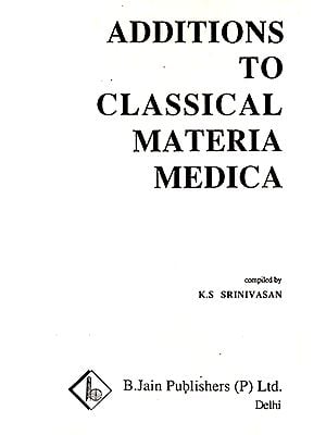 Additions to Classical Materia Medica (An Old and Rare Book)