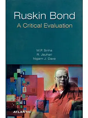Ruskin Bond (A Critical Evaluation)
