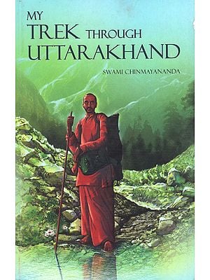 My Trek Through Uttrakhand