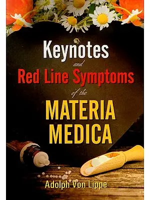Keynotes and Red Line Symptoms of the Materia Medica