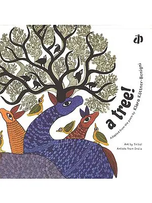 A Tree (Adapted from The Poem by Klara Kottner- Benigni)