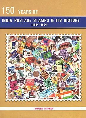 150 Years of India Postage Stamsps and Its History (1854-2004)