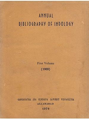 Annual Bibliography of Indology (An Old and Rare Book)