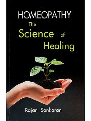 Homeopathy - The Science of Healing