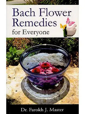 Bach Flower Remedies for Everyone