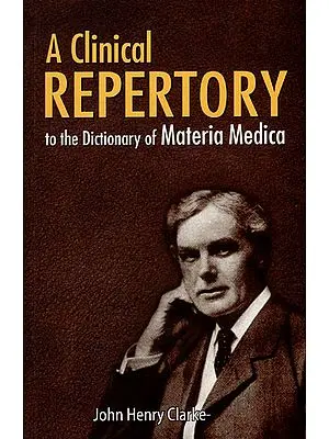A Clinical Repertory to The Dictionary of Materia Medica