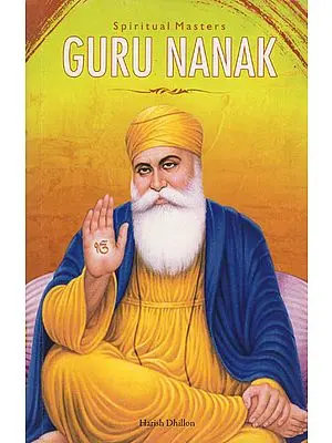 Guru Nanak - Spiritual Masters