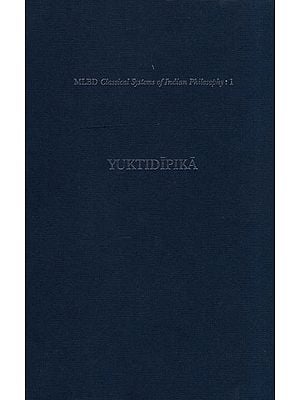 Yuktidipika ( The Most Important Commentary on the Samkhyakarika of Isvarakrsna)