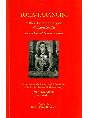 Yoga - Tarangini (A Rare Commentary on Goraksa-Sataka)