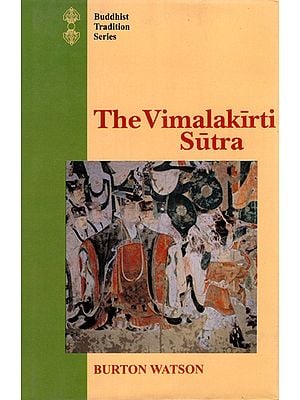The Vimalakirti Sutra