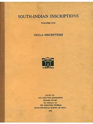 South-Indian Inscriptions- Chola Inscriptions