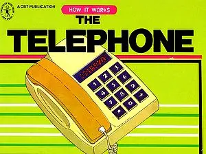 How It Works The Telephone