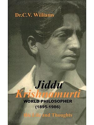 Jiddu Krishnamurti - World Philosopher (1895-1986)