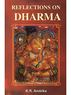 Reflections on Dharma