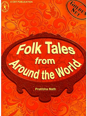 Folk Tales From Around The World