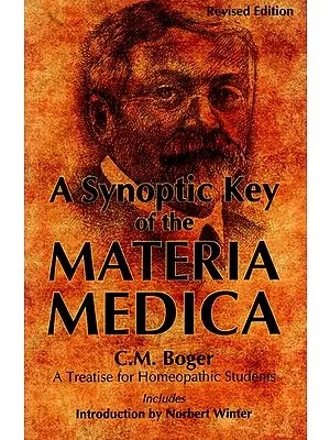 A Synoptic Key of the Materia Medica (A Treatise for Homeopathic Students)