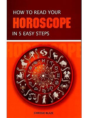How to Read Your Horoscope in 5 Easy Steps