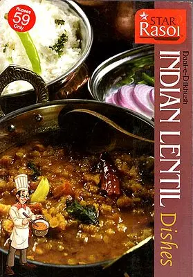 Daal-e-Dilkhush: Indian Lentil Dishes