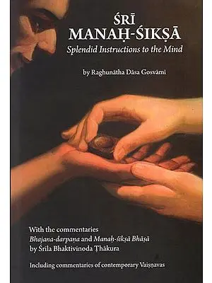 Sri Manah- Siksa (Splendid Instructions to the Mind)
