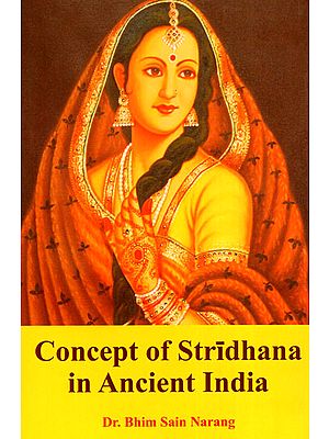Concept of Stridhana in Ancient India
