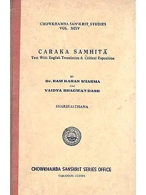 Caraka Samhita - Sharirasthana (An Old and Rare Book)
