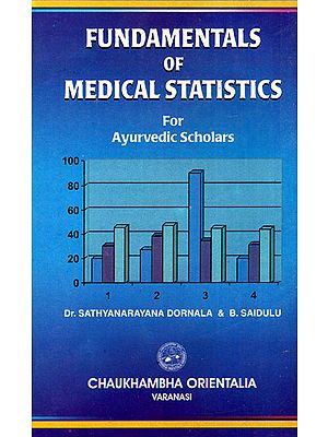Fundamentals of Medical Statistics for Ayurvedic Scholars