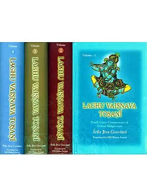 Laghu Vaisnava Tosani- Tenth Canto Commentary of Srimad Bhagavatam (Set of 4 Volumes)