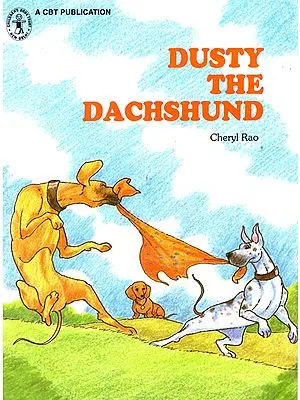 Dusty the Dachshund (A Story)