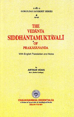 The Vedanta Siddhanta Muktavali of Prakasananda