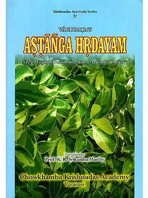 Astanga Hrdayam- Sanskrit Text with English Translation (Vol 3)